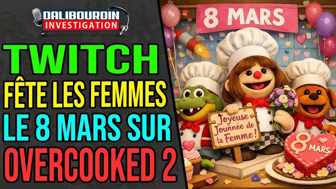8 mars : Twitch met le feu aux poudres avec une compétition féminine sur... Overcooked! 2